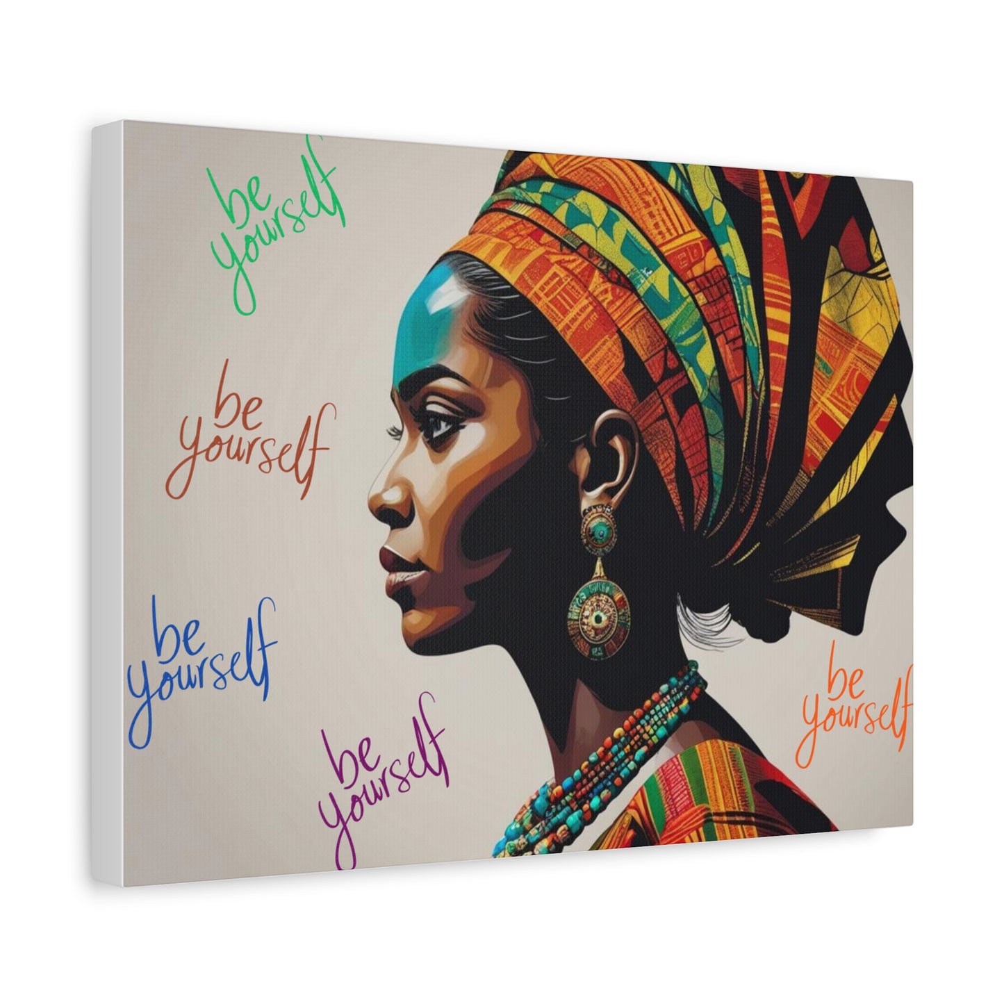 Be Yourself Elegant African Woman Matte Canvas, Stretched 1.25 | Afrocentric Wall Art | Black Woman Home Decor
