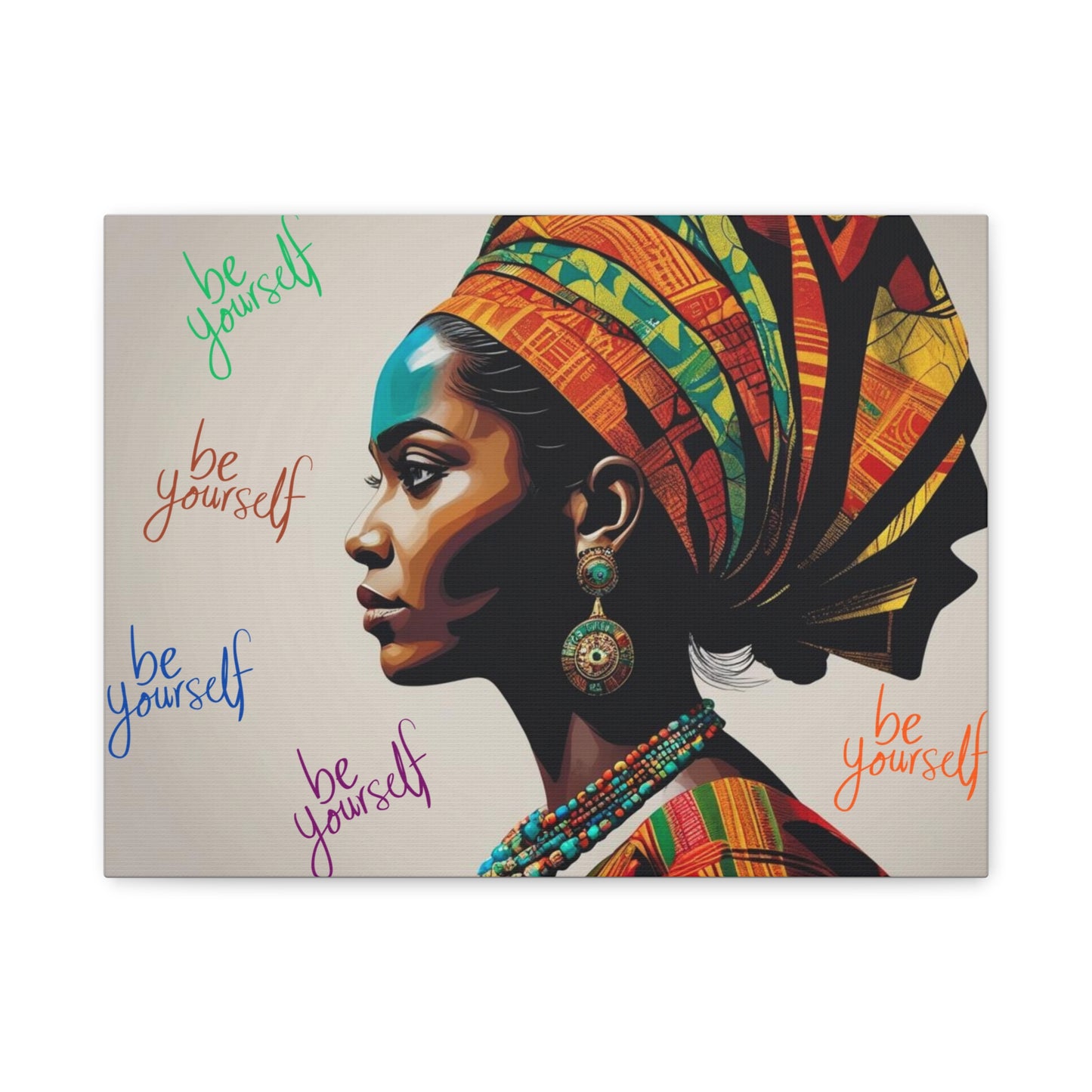Be Yourself Elegant African Woman Matte Canvas, Stretched 1.25 | Afrocentric Wall Art | Black Woman Home Decor
