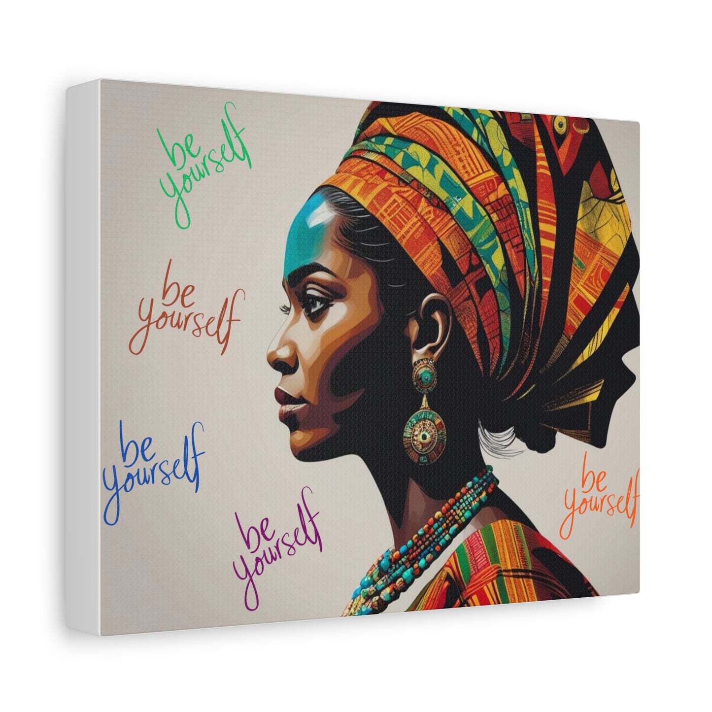 Be Yourself Elegant African Woman Matte Canvas, Stretched 1.25 | Afrocentric Wall Art | Black Woman Home Decor