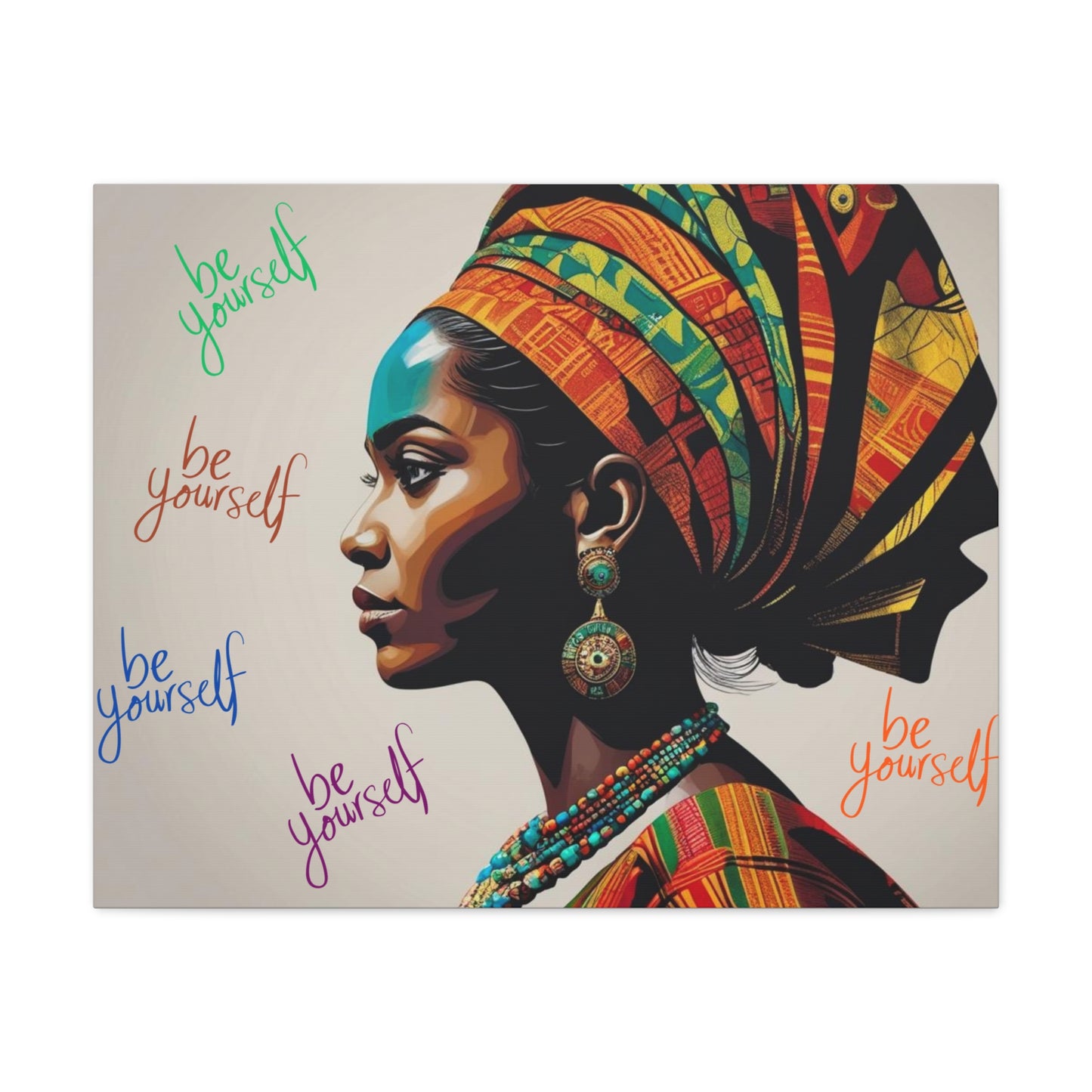 Be Yourself Elegant African Woman Matte Canvas, Stretched 1.25 | Afrocentric Wall Art | Black Woman Home Decor