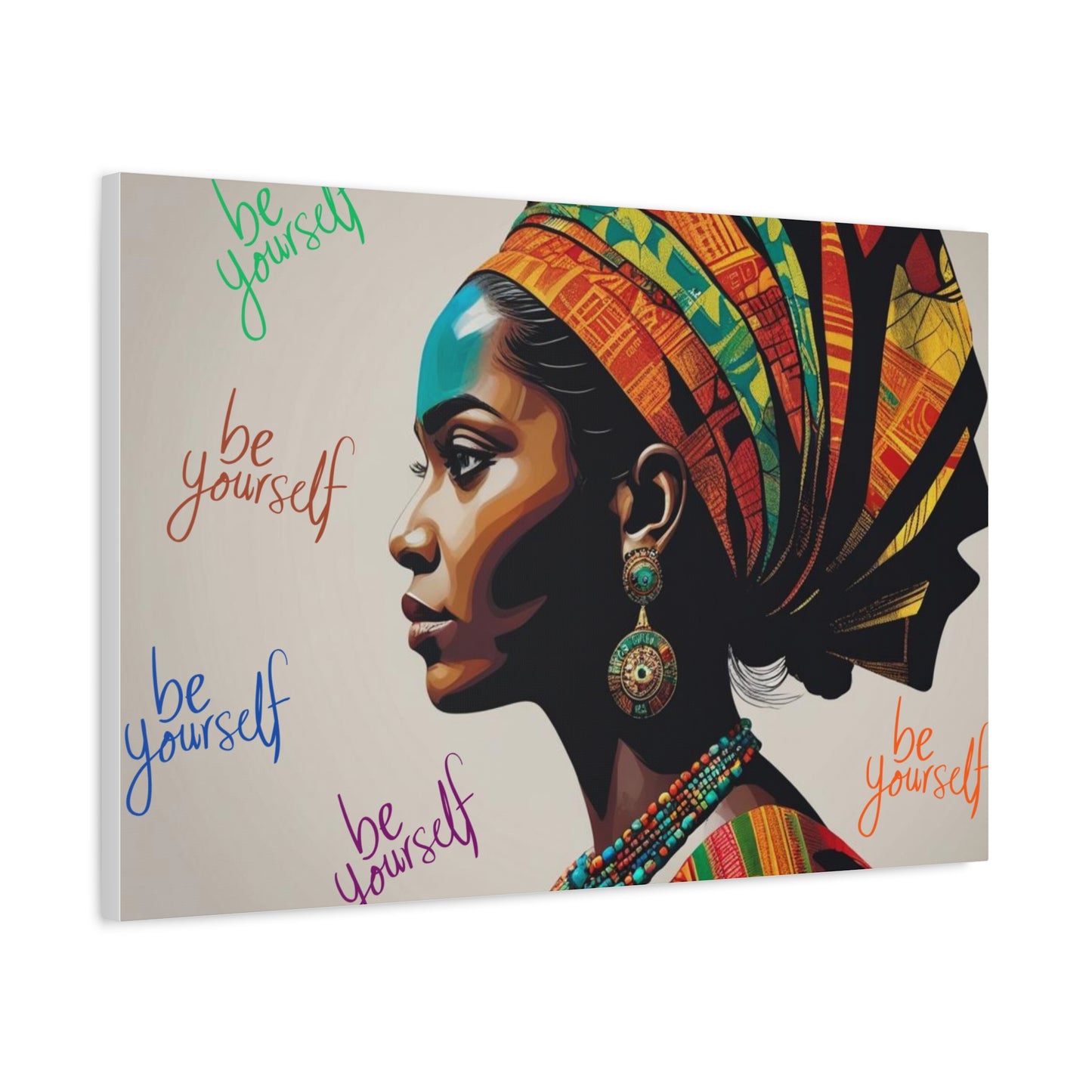 Be Yourself Elegant African Woman Matte Canvas, Stretched 1.25 | Afrocentric Wall Art | Black Woman Home Decor