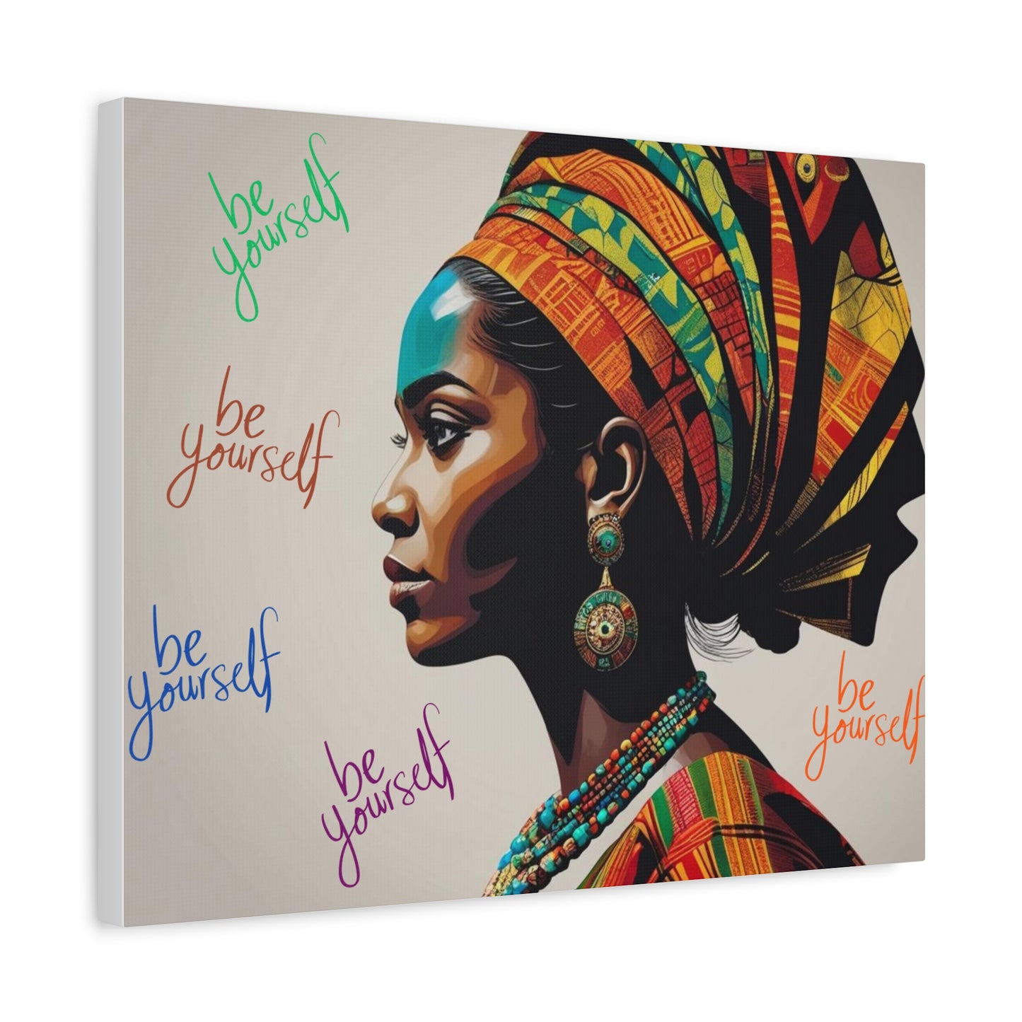 Be Yourself Elegant African Woman Matte Canvas, Stretched 1.25 | Afrocentric Wall Art | Black Woman Home Decor